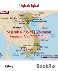 Produktbild: Sejarah Ringkas Hubungan Ekonomi Vietnam-Jepun