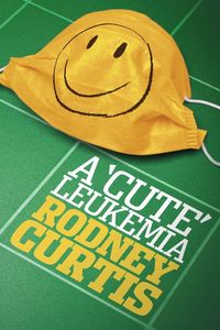 Produktbild: A Cute Leukemia