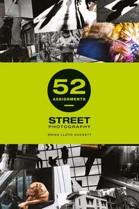 Produktbild: 52 Assignments: Street Photography