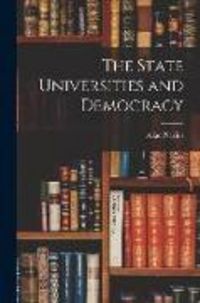 Produktbild: The State Universities and Democracy