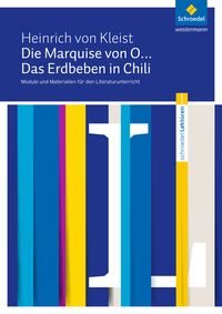 Bild vom Artikel Die Marquise von O... / Das Erdbeben in Chili: Module und Materialien für den Literaturunterricht vom Autor Bernd W. Seiler