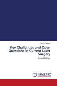Produktbild: Key Challenges and Open Questions in Current Laser Surgery