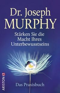 Produktbild: St&auml;rken Sie die Macht Ihres Unterbewusstseins