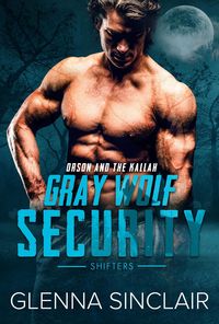 Produktbild: Orson and the Kallah (Gray Wolf Security Shifters, #3)