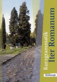 Bild vom Artikel Iter Romanum. Kurzgrammatik. Neubearbeitung vom Autor Ulrich Herz