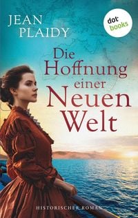 Produktbild: Die Hoffnung einer neuen Welt