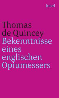 Produktbild: Bekenntnisse eines englischen Opiumessers
