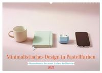 Produktbild: Minimalistisches Design in Pastellfarben (Wandkalender 2027 DIN A2 quer), CALVENDO Monatskalender