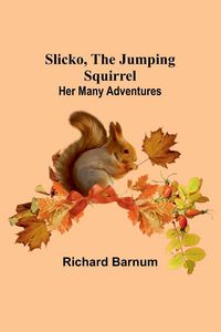 Produktbild: Slicko, the Jumping Squirrel
