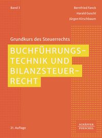 Produktbild: Buchf&uuml;hrungstechnik und Bilanzsteuerrecht