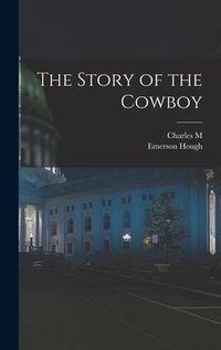 Produktbild: The Story of the Cowboy