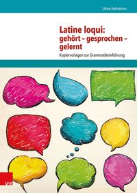 Produktbild: Latine loqui: geh&ouml;rt - gesprochen - gelernt