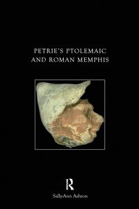 Produktbild: Petrie's Ptolemaic and Roman Memphis