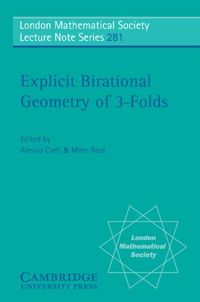 Produktbild: Explicit Birational Geometry of 3-folds