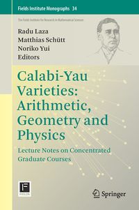 Produktbild: Calabi-Yau Varieties: Arithmetic, Geometry and Physics