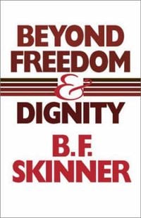 Bild vom Artikel Beyond Freedom and Dignity vom Autor B. F. Skinner
