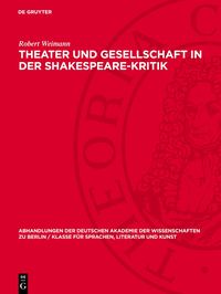 Produktbild: Theater und Gesellschaft in der Shakespeare-Kritik