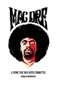 Produktbild: Mac Dre: A Crime That Was Never Committed