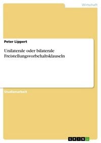 Produktbild: Unilaterale oder bilaterale Freistellungsvorbehaltsklauseln