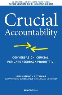 Produktbild: Crucial accountability. Conversazioni cruciali per dare feedback produttivi