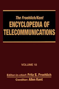 Produktbild: The Froehlich/Kent Encyclopedia of Telecommunications