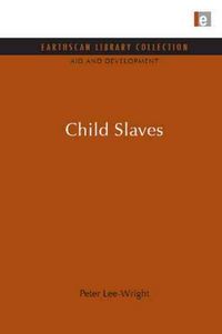 Produktbild: Lee-Wright, P: Child Slaves