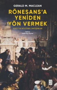 Produktbild: R&ouml;nesansa Yeniden Y&ouml;n Vermek