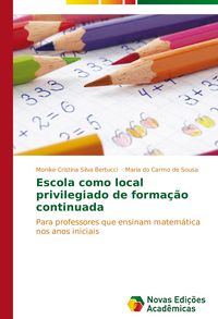 Produktbild: Escola como local privilegiado de forma&ccedil;&atilde;o continuada