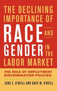 Produktbild: The Declining Importance of Race and Gender in the Labor Market