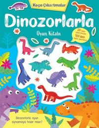 Produktbild: Kece Cikartmalar - Dinozorlarla Oyun Kitabi
