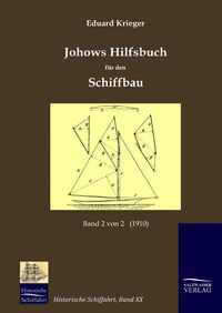 Produktbild: Johows Hilfsbuch f&uuml;r den Schiffbau (1910), Band 2 von 2