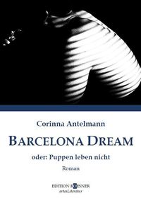 Bild vom Artikel Barcelona Dream vom Autor Corinna Antelmann