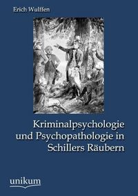 Produktbild: Wulffen, E: Kriminalpsychologie und Psychopathologie in Schi