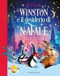 Produktbild: Winston e il desiderio di Natale. Una storia dell'Avvento in ventiquattro capitoli e mezzo