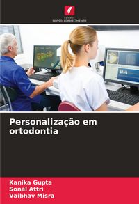 Produktbild: Personaliza&ccedil;&atilde;o em ortodontia