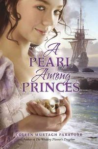 Bild vom Artikel A Pearl Among Princes vom Autor Coleen Murtagh Paratore