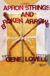 Produktbild: Apron Strings and Broken Arrows