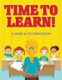 Produktbild: Time to Learn! A Grade A Coloring Book