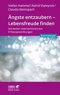 Produktbild: &Auml;ngste entzaubern - Lebensfreude finden (Leben lernen: kurz & wirksam)