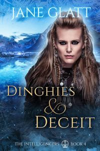 Produktbild: Dinghies & Deceit (The Intelligencers, #4)