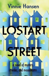 Produktbild: Lostart Street: a novel of mystery, murder, and moonbeams