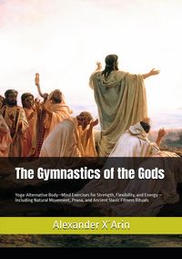 Produktbild: The Gymnastics of the Gods