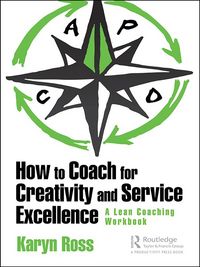 Produktbild: How to Coach for Creativity and Service Excellence