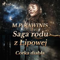 Produktbild: Saga rodu z Lipowej 25: C&oacute;rka diabła