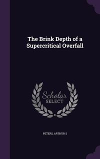 Produktbild: The Brink Depth of a Supercritical Overfall