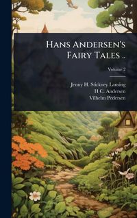 Produktbild: Hans Andersen's Fairy Tales ..