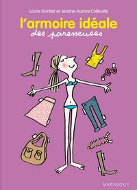Produktbild: L'armoire id&eacute;ale des Paresseuses