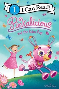 Produktbild: Pinkalicious and the Robo-Pup