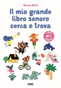Produktbild: Il mio grande libro sonoro cerca e trova