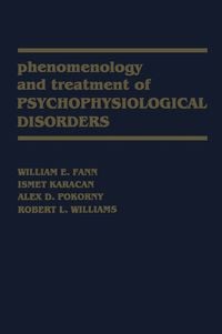 Produktbild: Phenomenology and Treatment of Psychophysiological Disorders